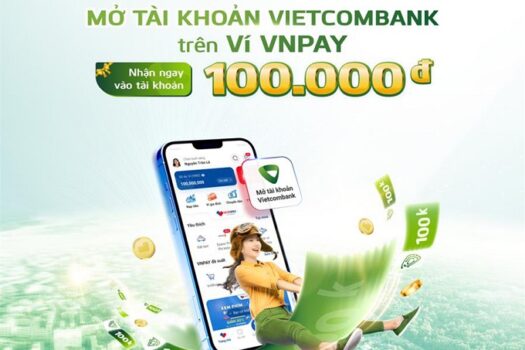 Mở tài khoản Vietcombank trên VNPAY Nhận ngay 100.000 đồng